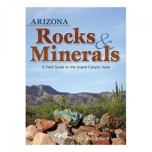 Adventure Arizona Rocks & Minerals Field Guides