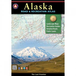 Benchmark  Road & Recreation Atlas: Alaska - 2016 Edition State Maps