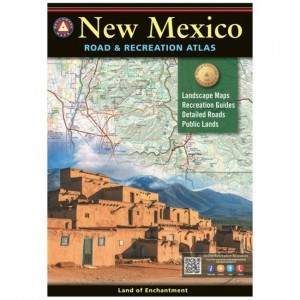 Benchmark New Mexico Road & Recreation Atlas - 10th Edition State Maps