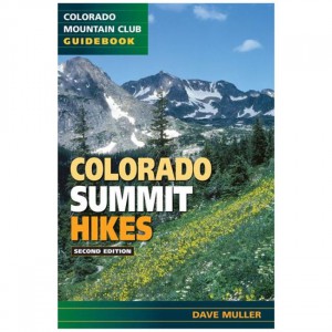 Colorado Colorado Summit Hikes - 2nd Edition Colorado