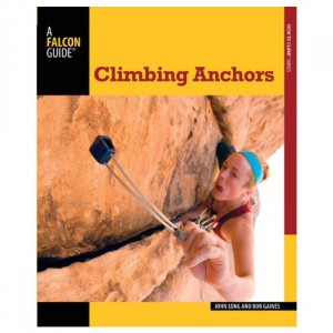 Falcon How to Climb: Climbing Anchors Instructional Guides