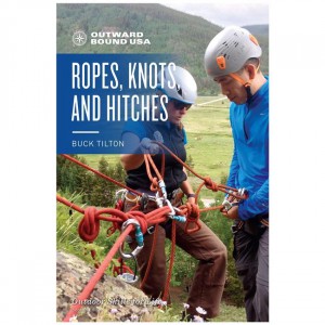 Falcon Outward Bound: Ropes, Knots, And Hitches - 2nd Edition Instructional Guides