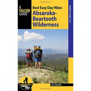 Falcon Best Easy Day Hikes Absaroka-Beartooth Wilderness State Guides