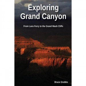 Ingram Exploring Grand Canyon: From Lees Ferry To The Grand Wash Cliffs Grand Canyon