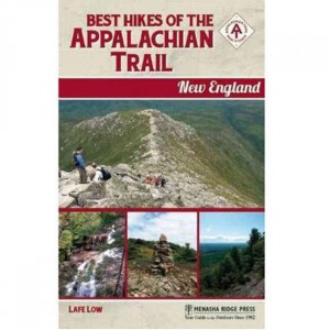 Menasha Best Hikes of the Appalachian Trail: New England Instructional Guides