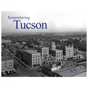Miscellaneous Remembering Tucson Fiction