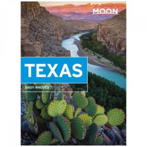 Moon Moon: Texas - 9th Edition State Guides