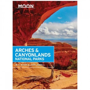 Moon Moon: Arches & Canyonlands National Parks - 2nd Edition Utah