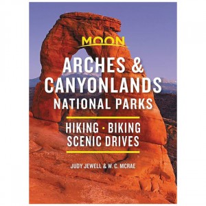 Moon Moon: Arches & Canyonlands National Parks - 2021 Edition Utah