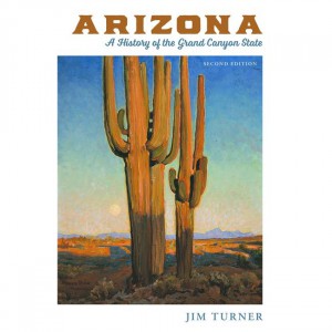 Rio Arizona: A History Of The Grand Canyon State Fiction