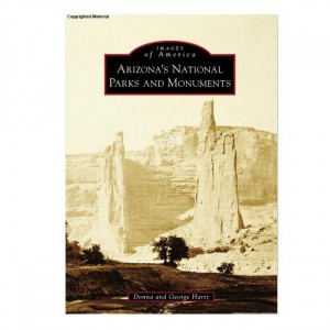 Treasure Images of America: Arizonas National Parks and Monuments Fiction